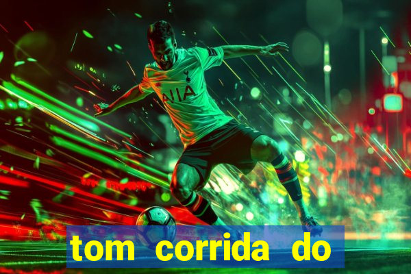 tom corrida do ouro dinheiro infinito